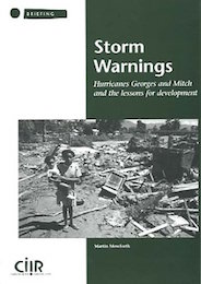 Storm Warnings: Hurricanes Georges and Mitch and the lessons for development